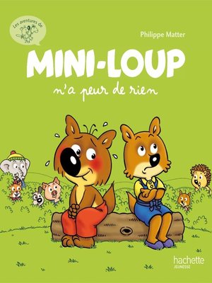cover image of Mini-Loup n'a peur de rien